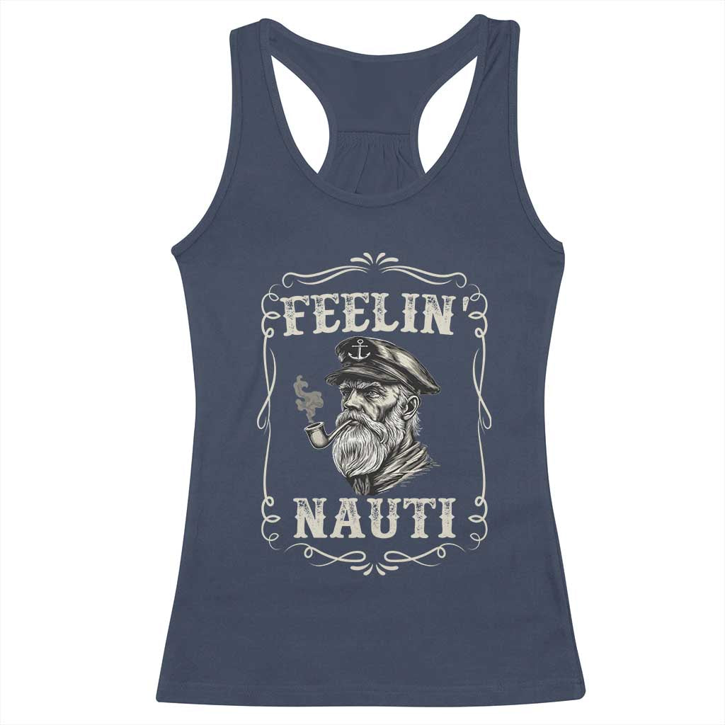 Boat Captain Racerback Tank Top Feelin Nauti Pontoon Sailing Sailor TS09 Navy Print Your Wear