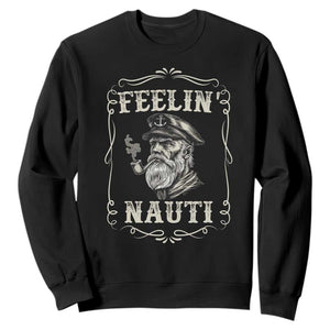 Boat Captain Sweatshirt Feelin Nauti Pontoon Sailing Sailor TS09 Black Print Your Wear