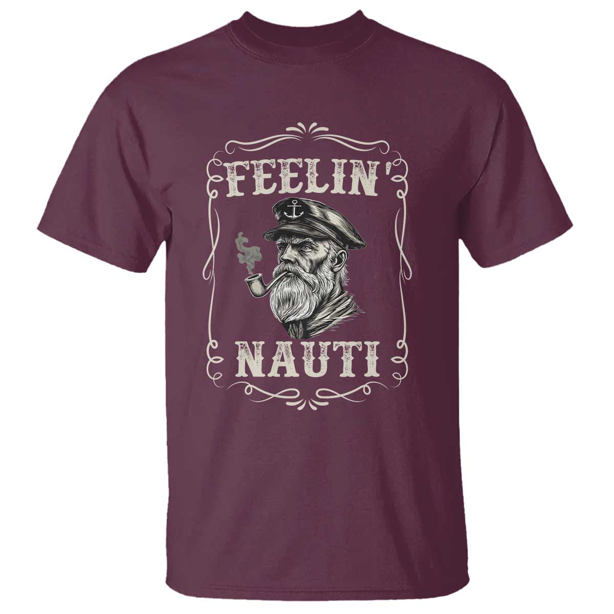 Boat Captain T Shirt Feelin Nauti Pontoon Sailing Sailor TS09 Maroon Print Your Wear