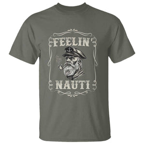Boat Captain T Shirt Feelin Nauti Pontoon Sailing Sailor TS09 Military Green Print Your Wear