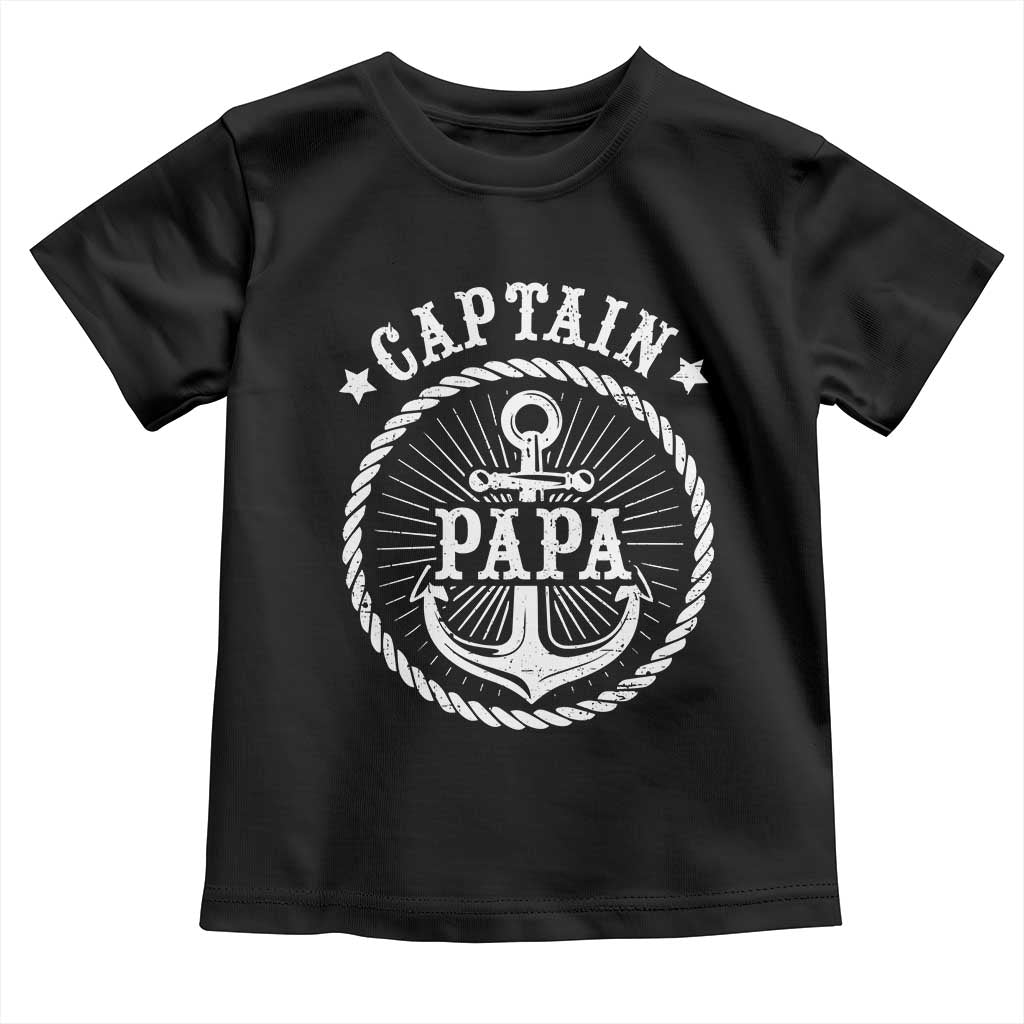 Captain Papa Toddler T Shirt Lake Sailor Boating TS09 Black Print Your Wear