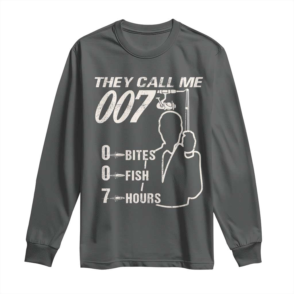 Funny Fishing Long Sleeve Shirt They Call Me 007 Fisherman TS09 Dark Heather Print Your Wear