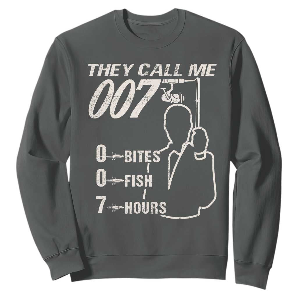 Funny Fishing Sweatshirt They Call Me 007 Fisherman TS09 Dark Heather Print Your Wear