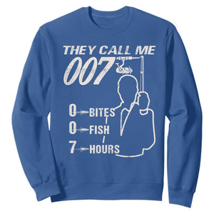 Funny Fishing Sweatshirt They Call Me 007 Fisherman TS09 Royal Blue Print Your Wear