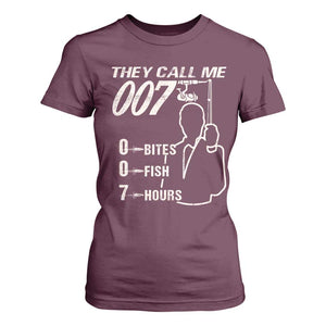 Funny Fishing T Shirt For Women They Call Me 007 Fisherman TS09 Maroon Print Your Wear