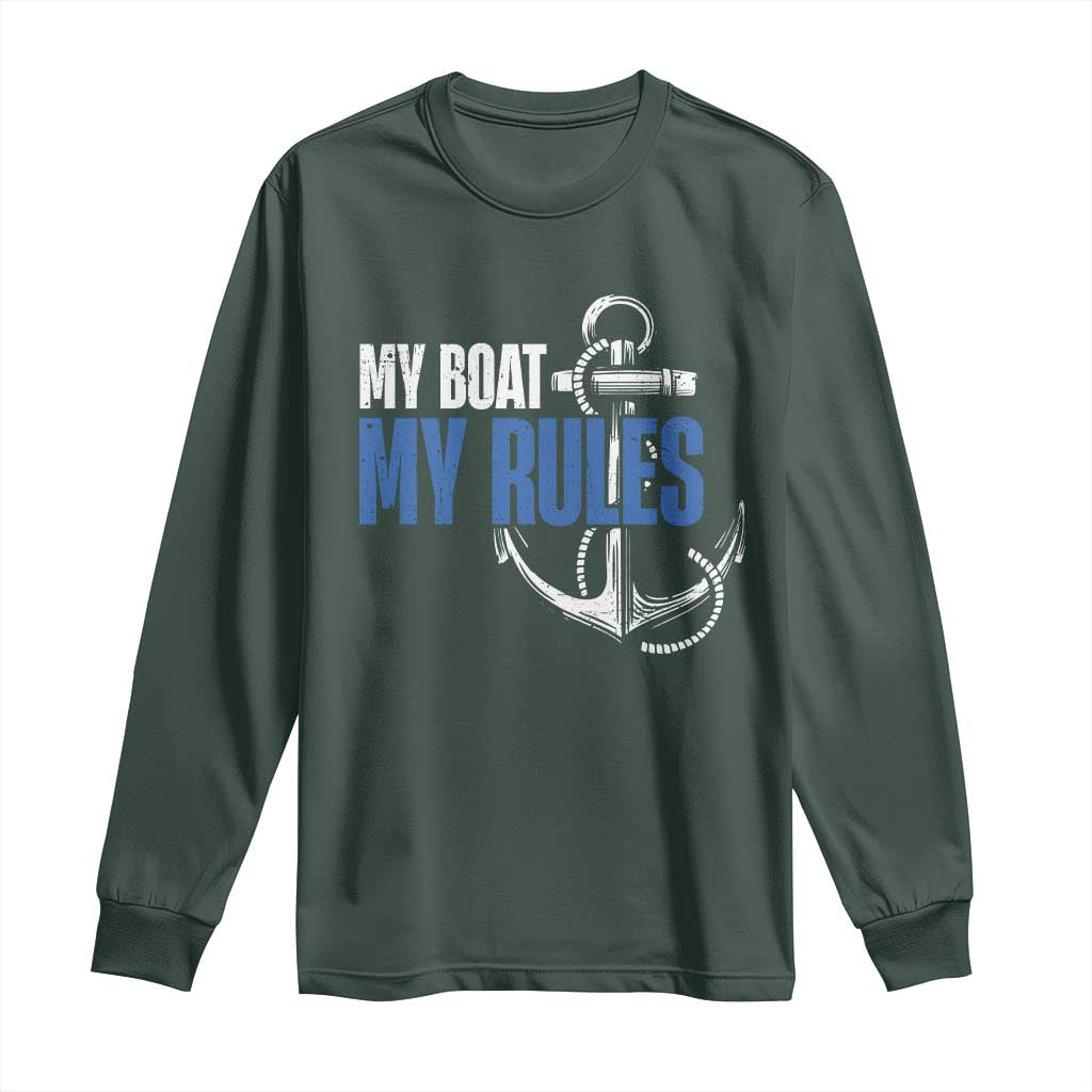 I'm The Captain Long Sleeve Shirt My Boat My Rules TS09 Dark Forest Green Print Your Wear