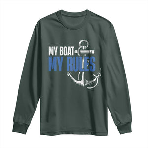 I'm The Captain Long Sleeve Shirt My Boat My Rules TS09 Dark Forest Green Print Your Wear