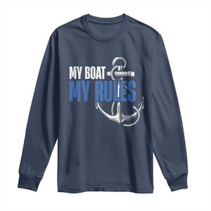 I'm The Captain Long Sleeve Shirt My Boat My Rules TS09 Navy Print Your Wear