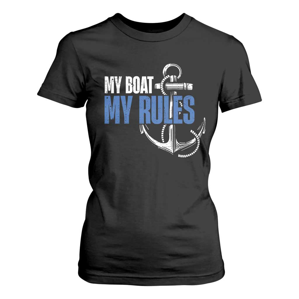 I'm The Captain T Shirt For Women My Boat My Rules TS09 Black Print Your Wear