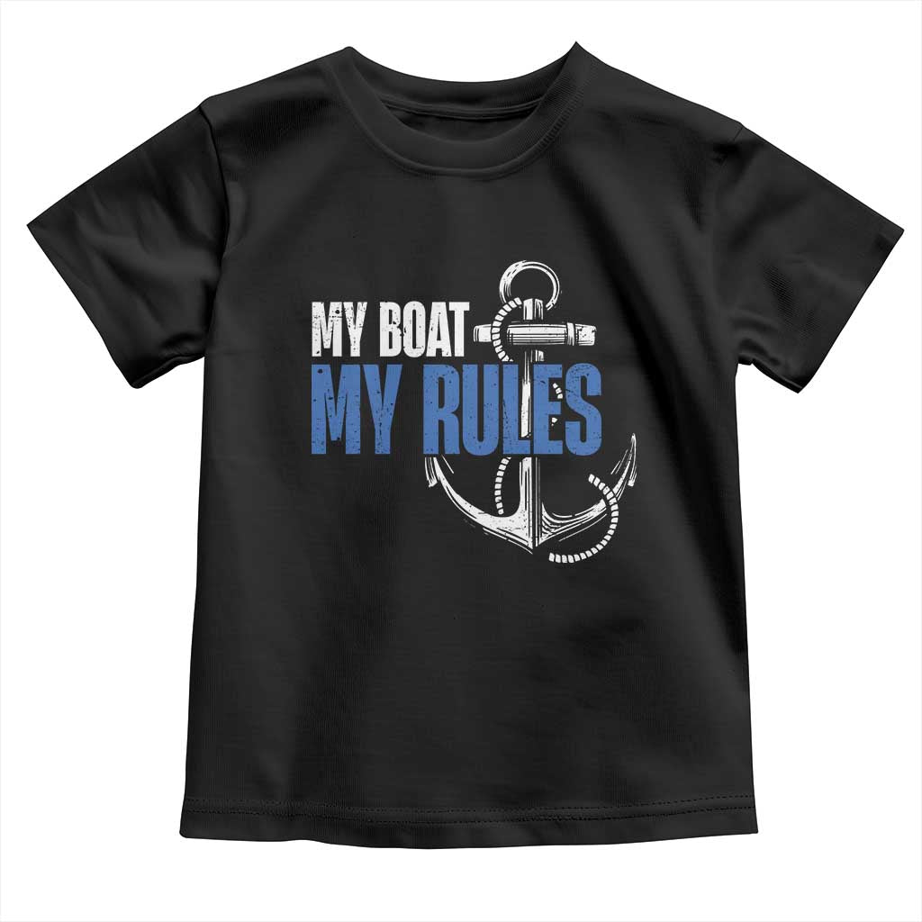 I'm The Captain Toddler T Shirt My Boat My Rules TS09 Black Print Your Wear