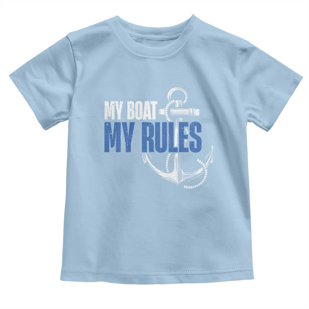 I'm The Captain Toddler T Shirt My Boat My Rules TS09 Light Blue Print Your Wear