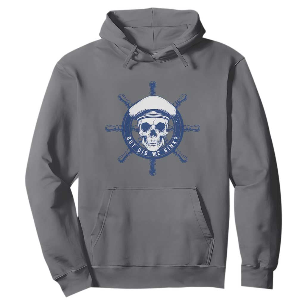 Funny But Did We Sink Hoodie TS09 Charcoal Print Your Wear