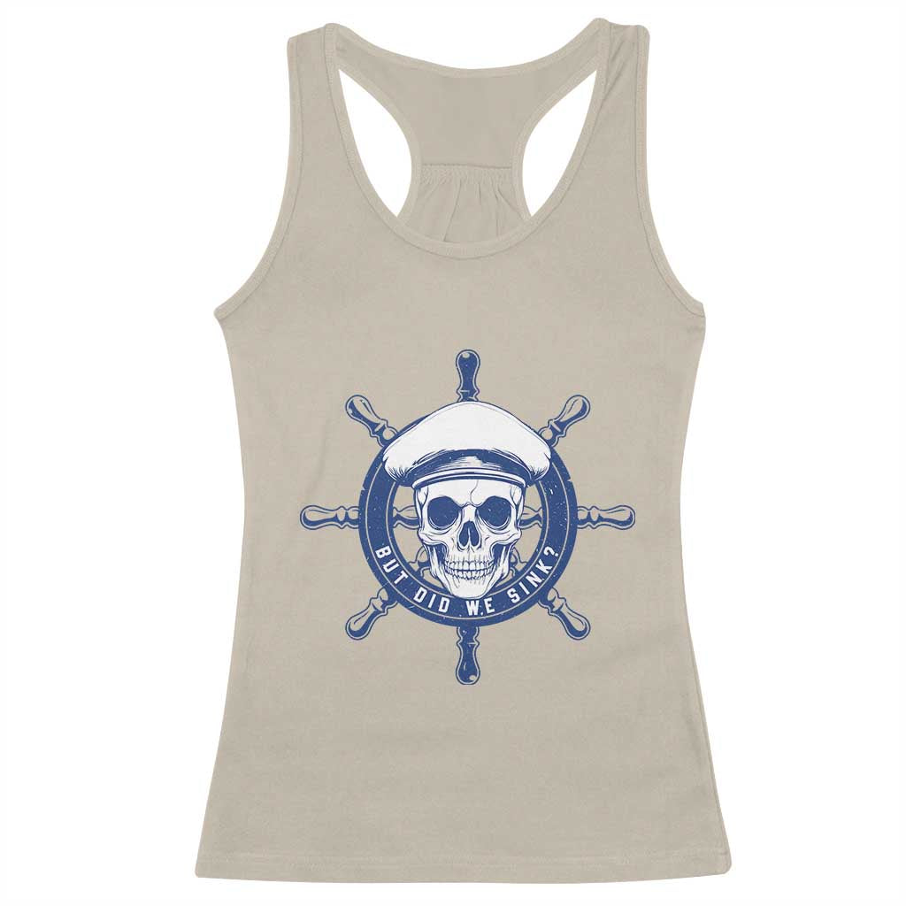 Funny But Did We Sink Racerback Tank Top TS09 Sand Print Your Wear