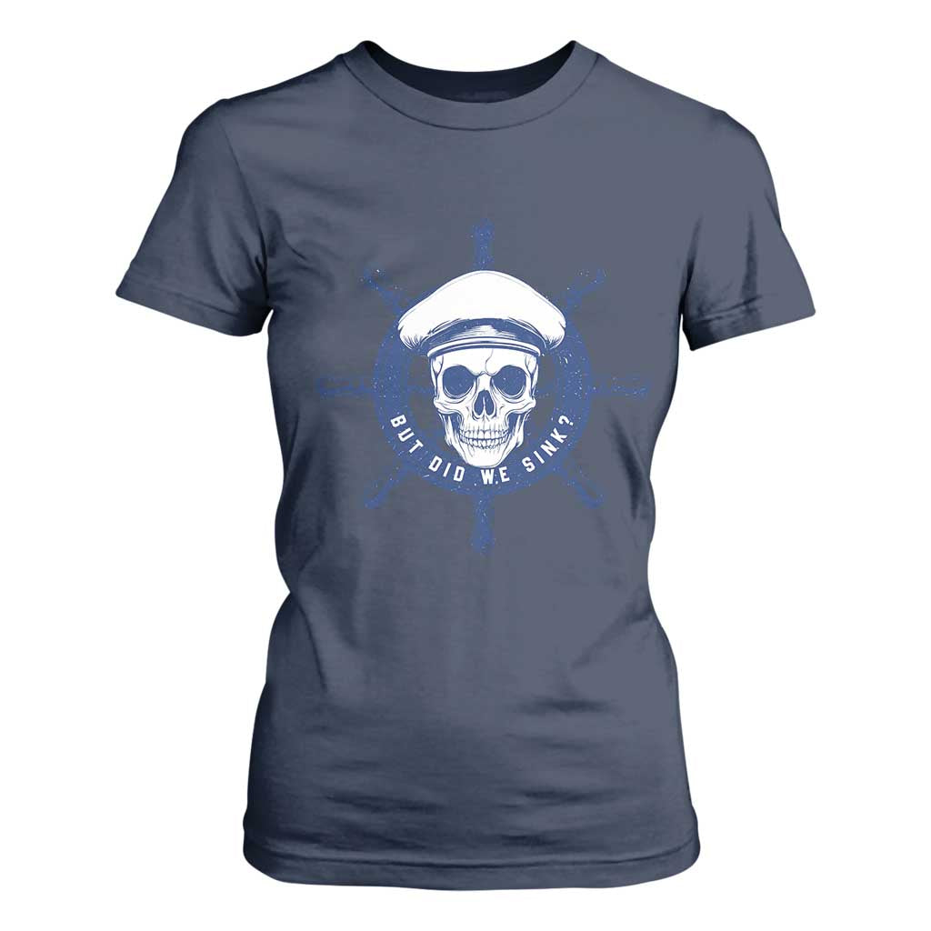 Funny But Did We Sink T Shirt For Women TS09 Navy Print Your Wear