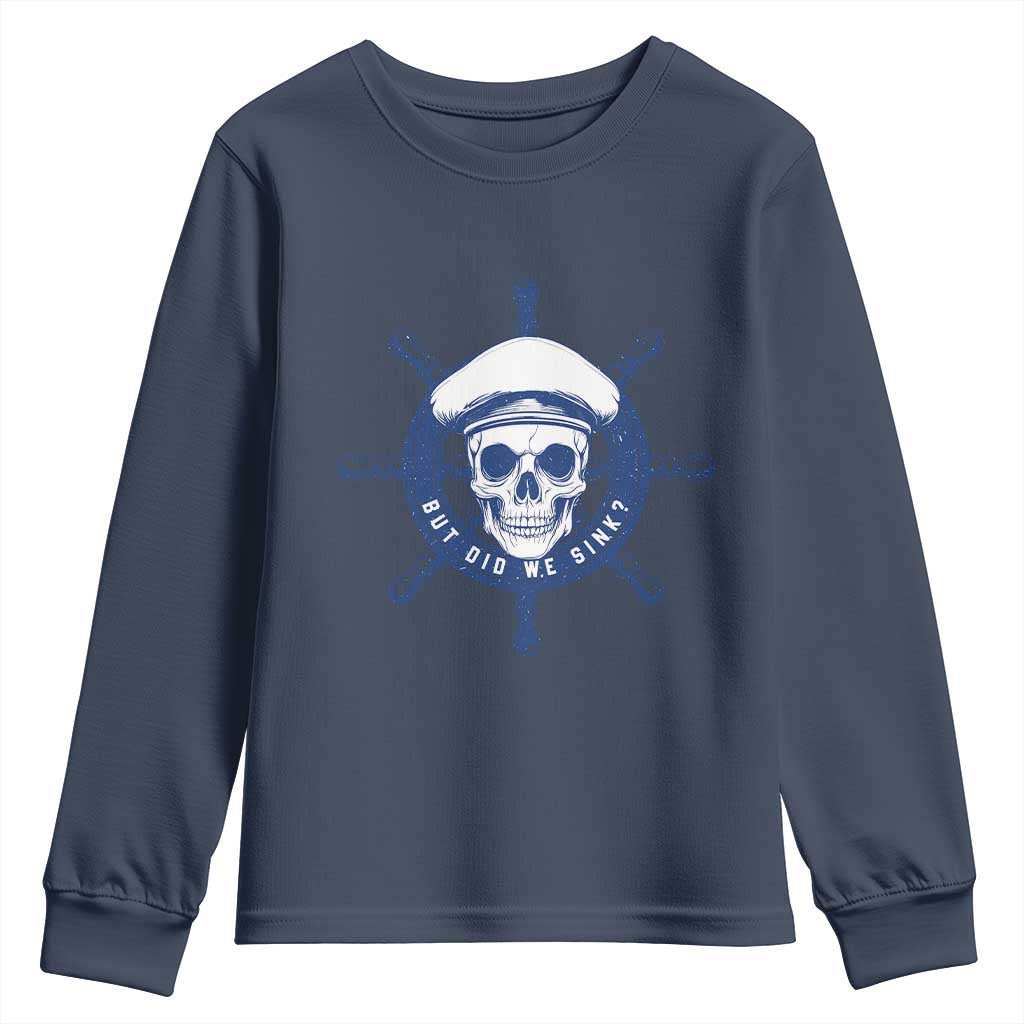 Funny But Did We Sink Youth Sweatshirt TS09 Navy Print Your Wear
