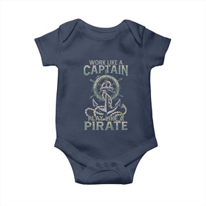 Funny Work Like A Captain Baby Onesie Play Like A Pirate TS09 Navy Print Your Wear