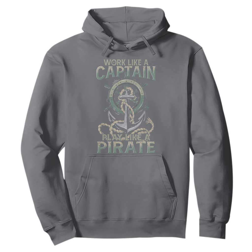 Funny Work Like A Captain Hoodie Play Like A Pirate TS09 Charcoal Print Your Wear
