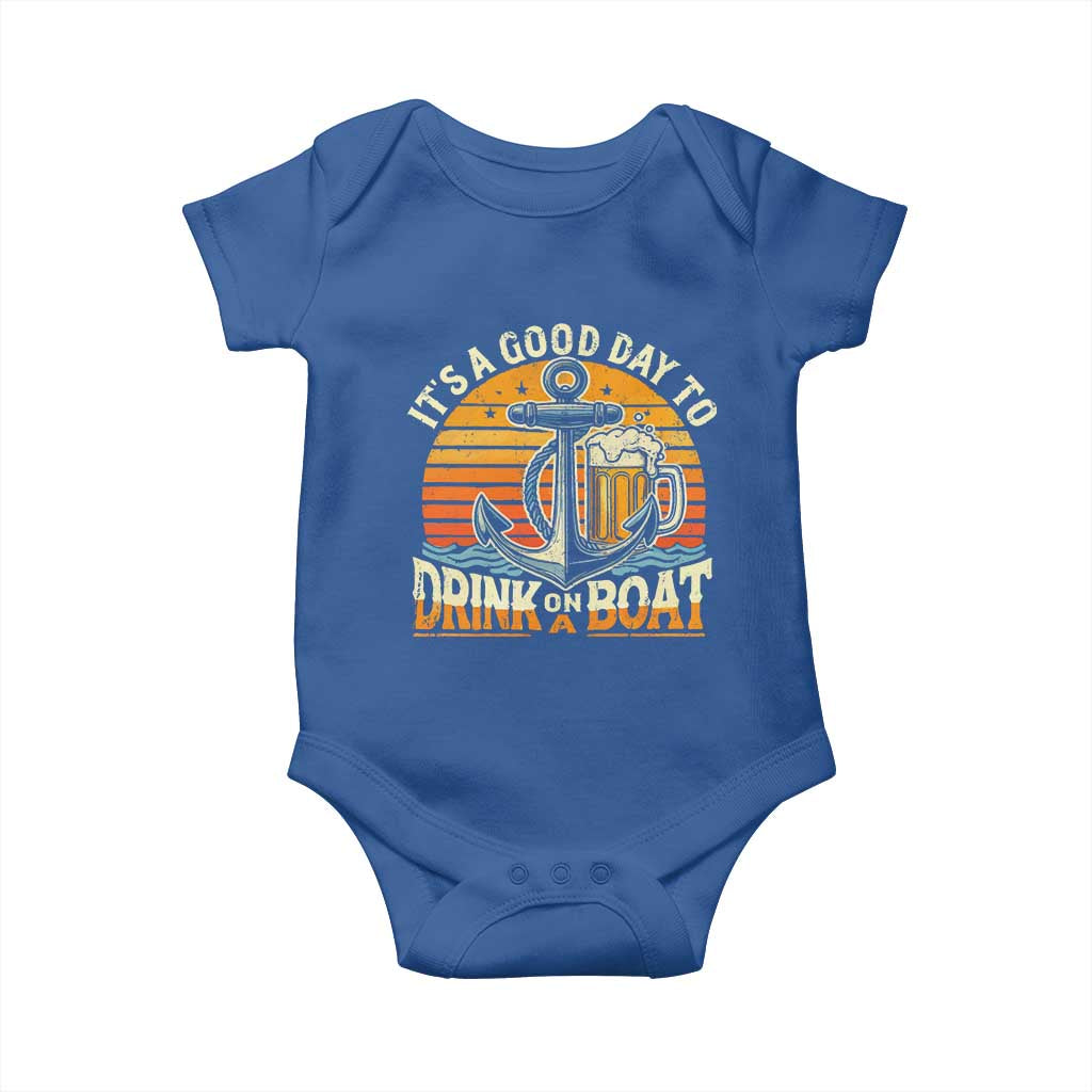 It's A Good Day To Drink On A Boat Baby Onesie Retro Sunset TS09 Royal Blue Print Your Wear