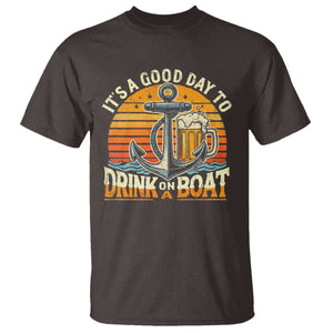 It's A Good Day To Drink On A Boat T Shirt Retro Sunset TS09 Dark Chocolate Print Your Wear