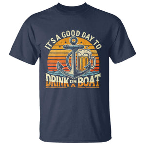 It's A Good Day To Drink On A Boat T Shirt Retro Sunset TS09 Navy Print Your Wear