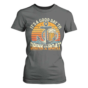 It's A Good Day To Drink On A Boat T Shirt For Women Retro Sunset TS09 Dark Heather Print Your Wear