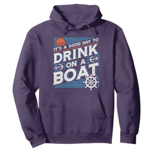 It's A Good Day To Drink On A Boat Hoodie TS09 Purple Print Your Wear