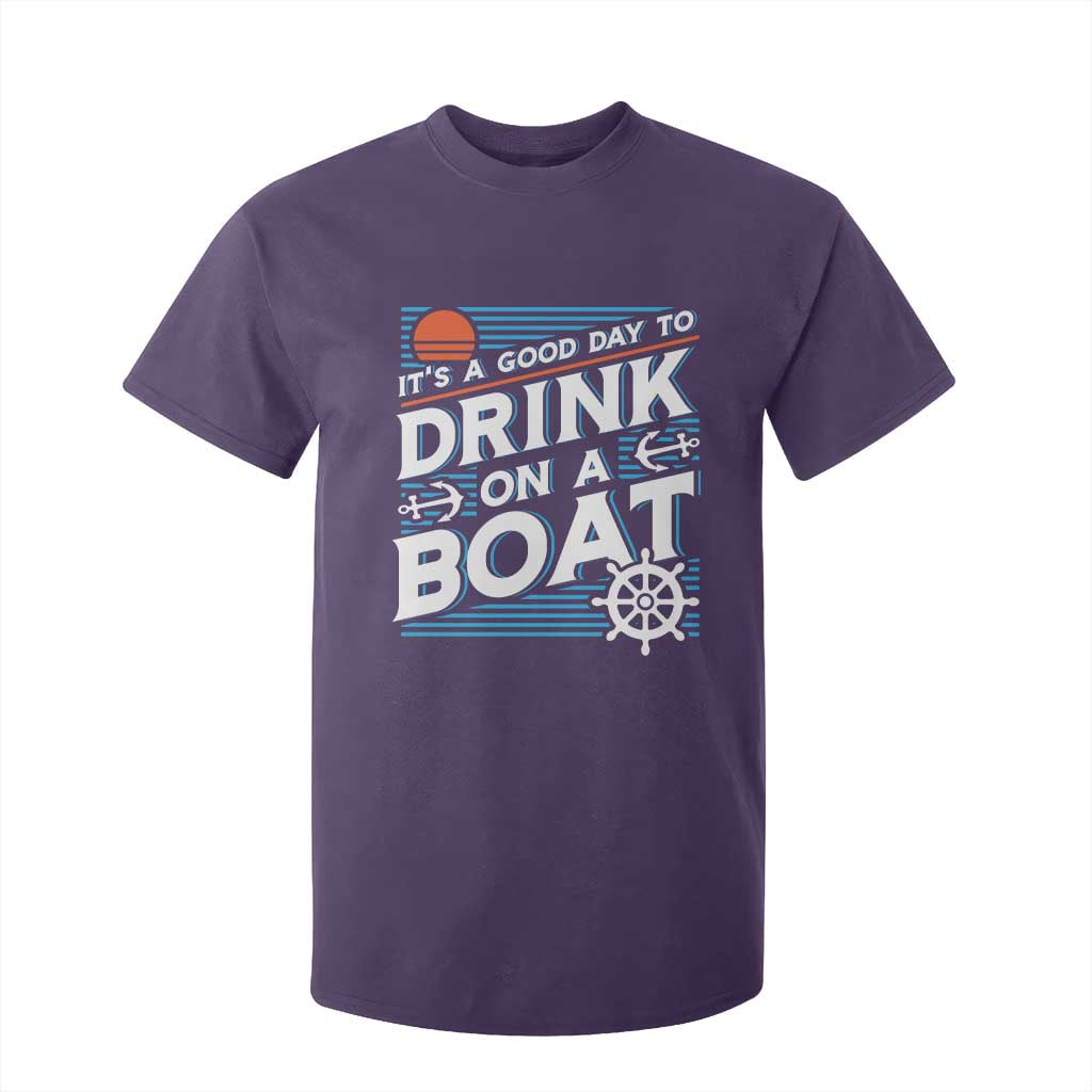 It's A Good Day To Drink On A Boat T Shirt For Kid TS09 Purple Print Your Wear