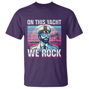 Yacht Rock Party T Shirt On This Yacht We Rock Boating TS09 Purple Print Your Wear