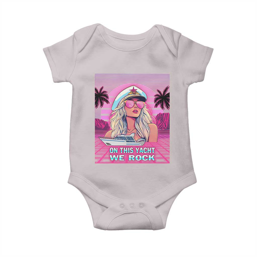 Yacht Rock Party Baby Onesie On This Yacht We Rock Boating Lady Captain TS09 Ice Gray Print Your Wear