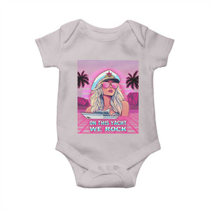 Yacht Rock Party Baby Onesie On This Yacht We Rock Boating Lady Captain TS09 Ice Gray Print Your Wear