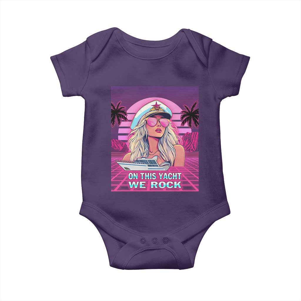 Yacht Rock Party Baby Onesie On This Yacht We Rock Boating Lady Captain TS09 Purple Print Your Wear