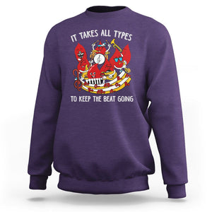 Phlebotomist Sweatshirt It Takes All Types To Keep The Beat Going TS09 Purple Printyourwear
