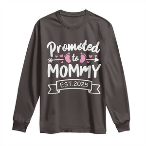 Promoted To Mommy Est 2025 Long Sleeve Shirt TS09 Dark Chocolate Print Your Wear