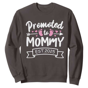 Promoted To Mommy Est 2025 Sweatshirt TS09 Dark Chocolate Print Your Wear