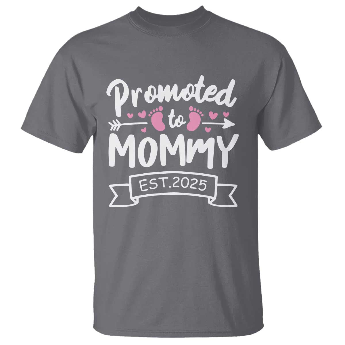 Promoted To Mommy Est 2025 T Shirt TS09 Charcoal Print Your Wear