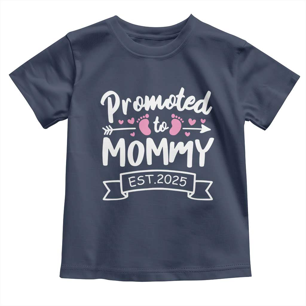 Promoted To Mommy Est 2025 Toddler T Shirt TS09 Navy Print Your Wear