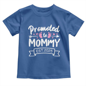 Promoted To Mommy Est 2025 Toddler T Shirt TS09 Royal Blue Print Your Wear