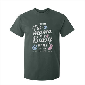 Funny From Fur Mama To Baby Mama T Shirt For Kid Dog Mom New Mom 2025 TS09 Dark Forest Green Print Your Wear