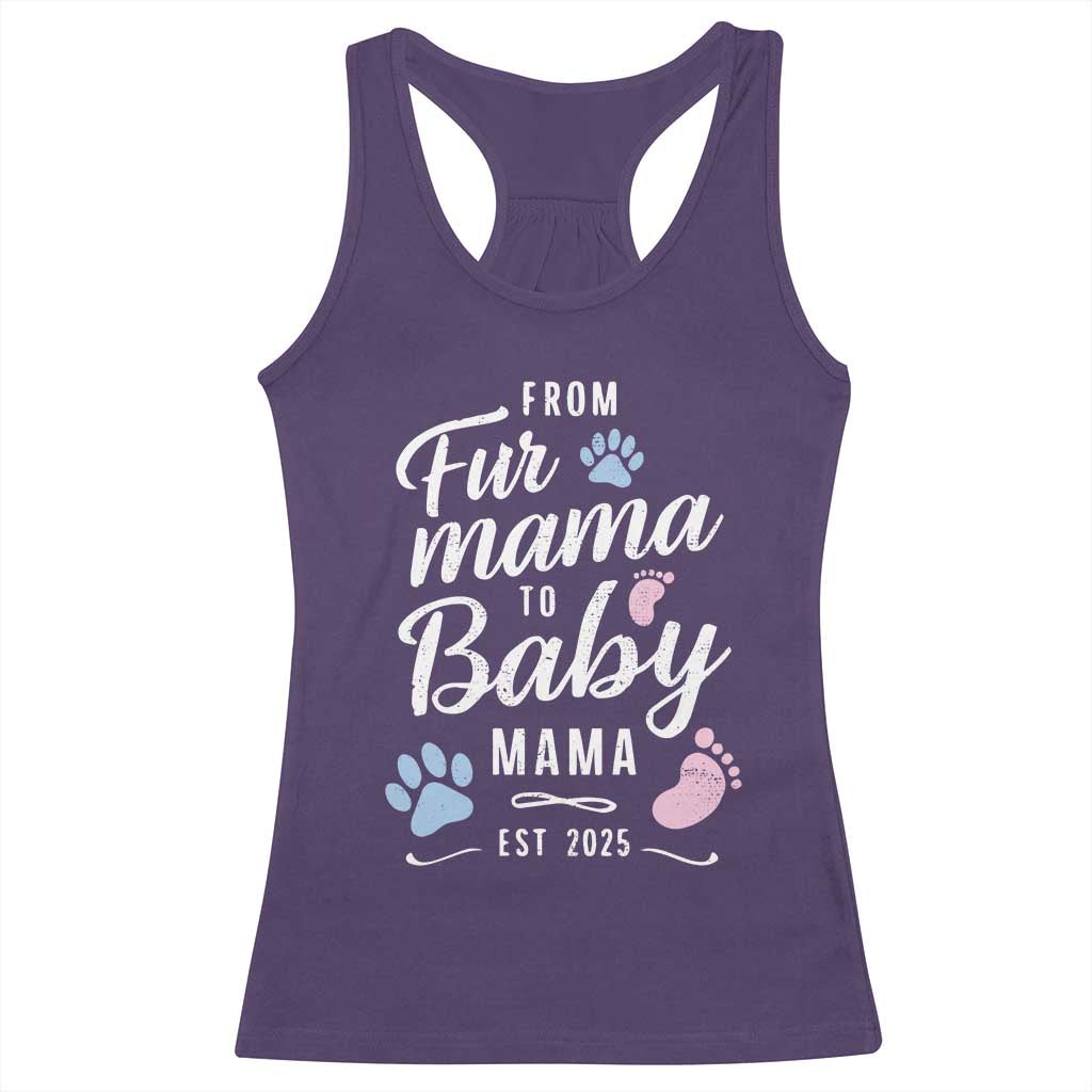 Funny From Fur Mama To Baby Mama Racerback Tank Top Dog Mom New Mom 2025 TS09 Purple Print Your Wear