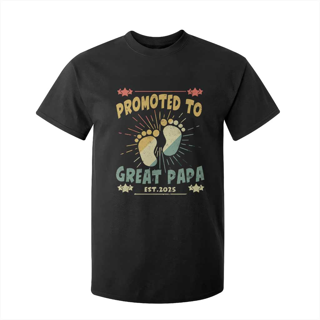 New Dad 2025 T Shirt For Kid Promoted to Great Papa TS09 Black Print Your Wear