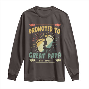 New Dad 2025 Long Sleeve Shirt Promoted to Great Papa TS09 Dark Chocolate Print Your Wear