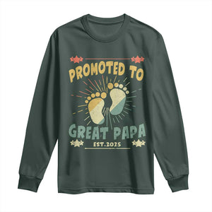 New Dad 2025 Long Sleeve Shirt Promoted to Great Papa TS09 Dark Forest Green Print Your Wear