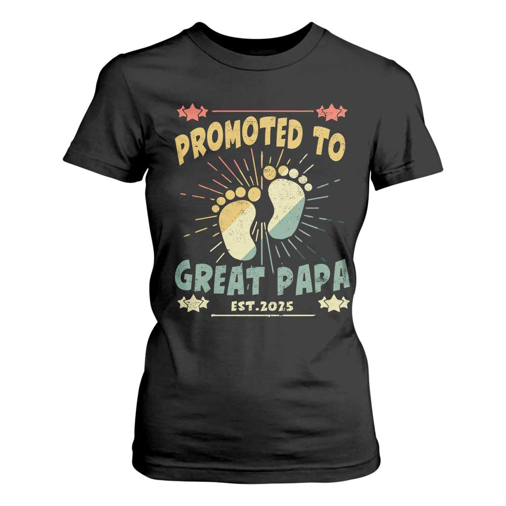 New Dad 2025 T Shirt For Women Promoted to Great Papa TS09 Black Print Your Wear