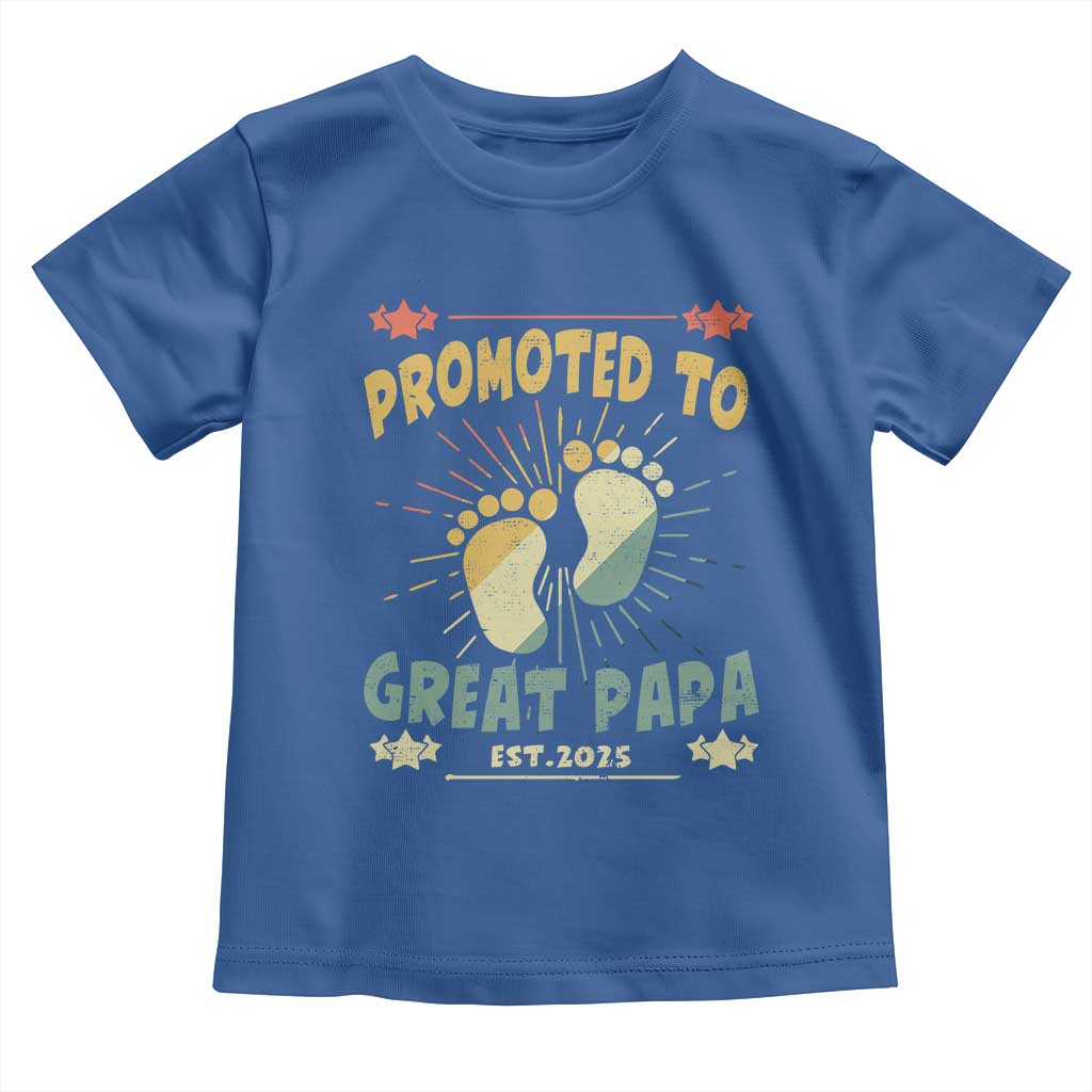 New Dad 2025 Toddler T Shirt Promoted to Great Papa TS09 Royal Blue Print Your Wear