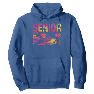 Senior Trip 2025 Hoodie Class of 2025 TS09 Royal Blue Print Your Wear