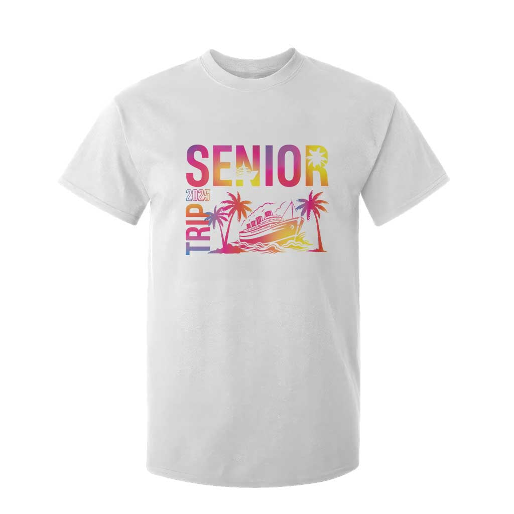 Senior Trip 2025 T Shirt For Kid Class of 2025 TS09 White Print Your Wear