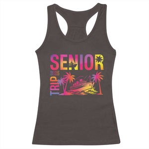 Senior Trip 2025 Racerback Tank Top Class of 2025 TS09 Dark Chocolate Print Your Wear