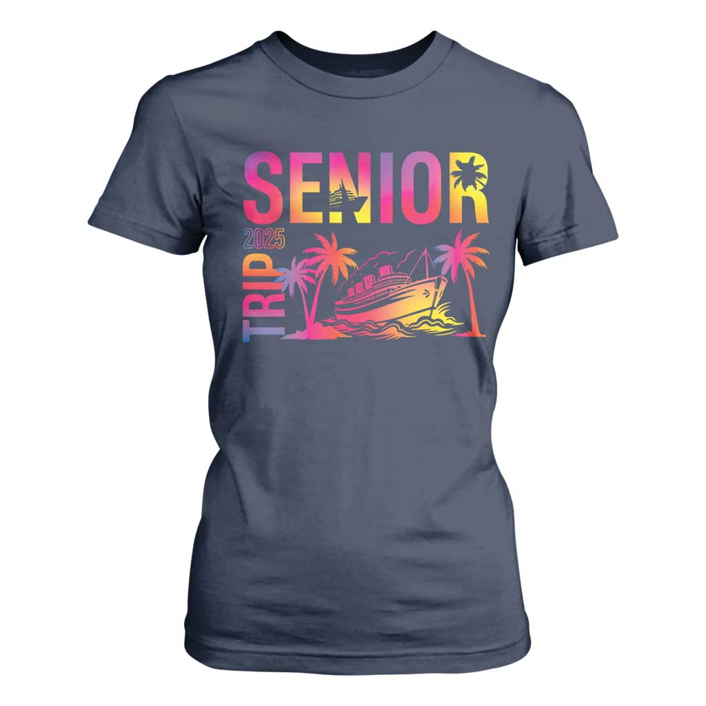 Senior Trip 2025 T Shirt For Women Class of 2025 TS09 Navy Print Your Wear