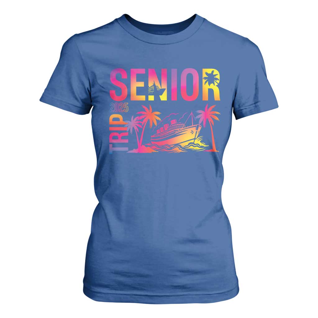 Senior Trip 2025 T Shirt For Women Class of 2025 TS09 Royal Blue Print Your Wear