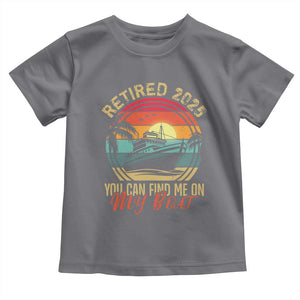 Funny Retirement Toddler T Shirt I'm Retired You Can Find Me On My Boat TS09 Charcoal Print Your Wear